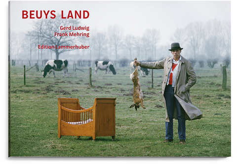 Beuys Land - Ludwig Gerd, Mehring Frank