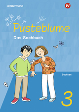 Pusteblume. Sachunterricht - Ausgabe 2022 für Sachsen