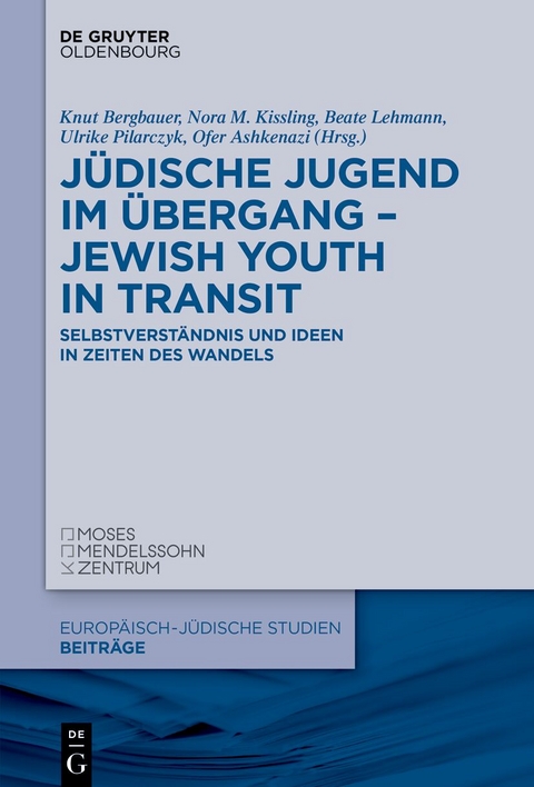 Jüdische Jugend im Übergang – Jewish Youth in Transit - 