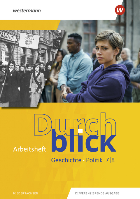 Durchblick Geschichte und Politik - Ausgabe 2022 - Uwe Hofemeister, Enrico Jahn, Sven James, Martin Lücke, Ulrike Lüthgen-Frieß, Carmen Mucha, Jürgen Oltmanns-Seebeck, Thorsten Quest