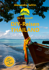 DIY-Reisen - Thailand - Sefrin, Alexandra