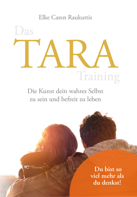 Das TARA Training - Elke Caren Raukuttis