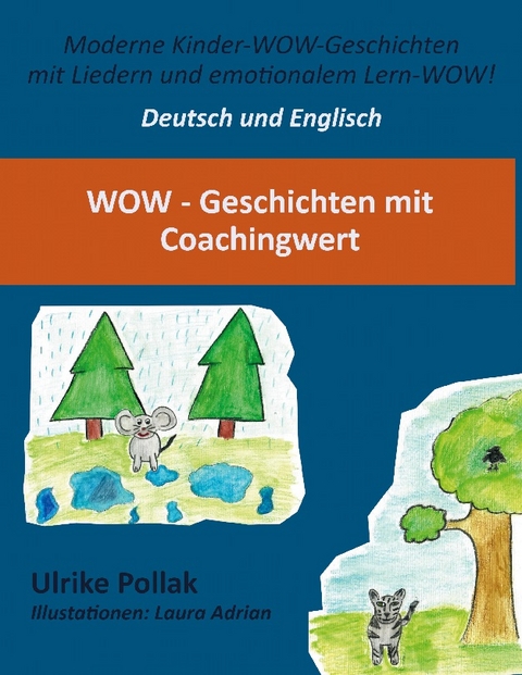 WOW - Geschichten mit Coachingwert - Deutsch - Englisch - Ulrike Pollak
