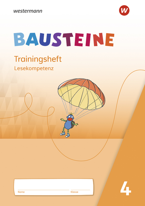 BAUSTEINE Lesebuch - Ausgabe 2021 - Regina Eberlein, Susan Krull, Ann-Katrin Ostermann, Ricarda Paulisch, Kerstin Riesberg