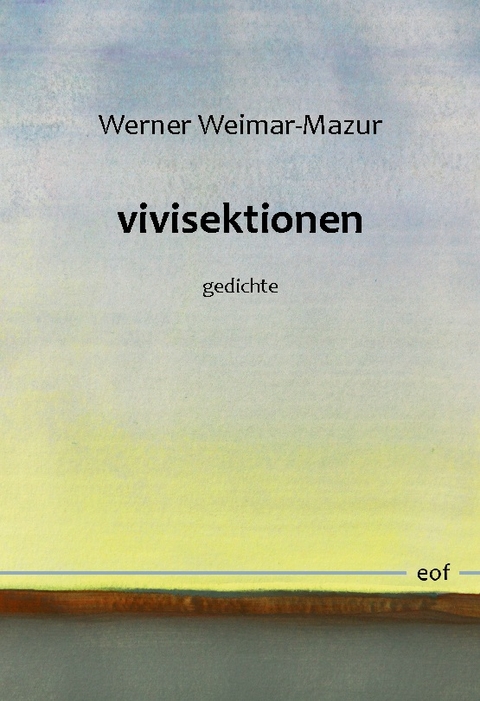 vivisektionen - Werner Weimar-Mazur
