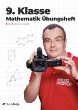 9. Klasse Mathematik Übungsheft - Sonja Tiemeier, Kai Schmidt