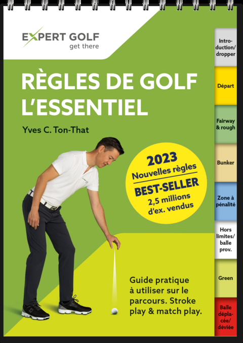 Règles de golf, l’essentiel 2023-2026 - Yves C. Ton-That