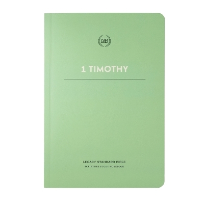 Lsb Scripture Study Notebook: 1 Timothy -  Steadfast Bibles