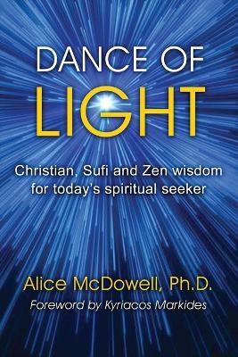 Dance of Light - Alice McDowell