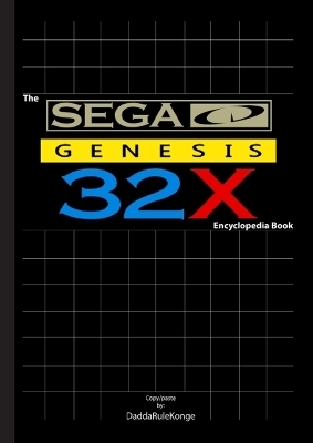 The Sega CD/32X Encyclopedia Book - Dadda Rulekonge