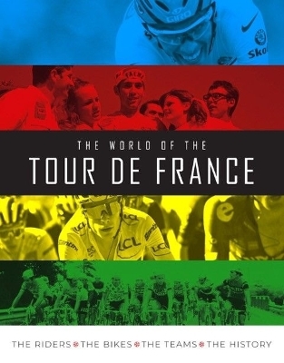 The World of the Tour de France - Stephen Puddicombe