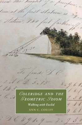 Coleridge and the Geometric Idiom - Ann C. Colley