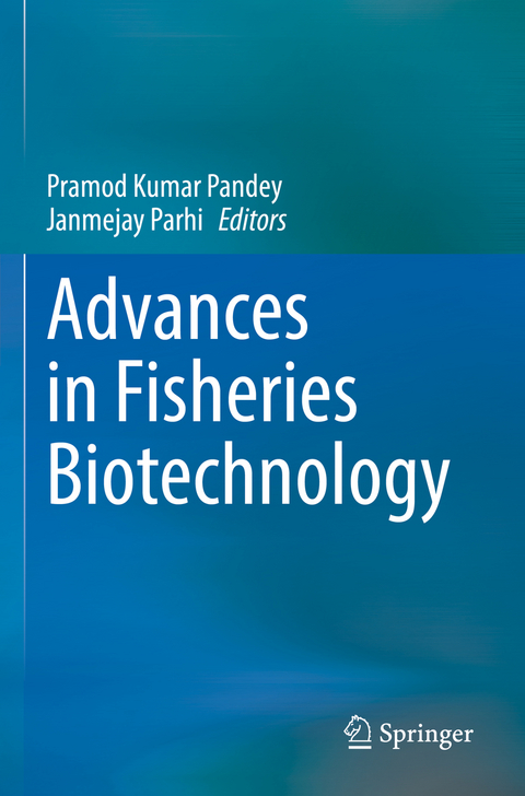 Advances in Fisheries Biotechnology - 