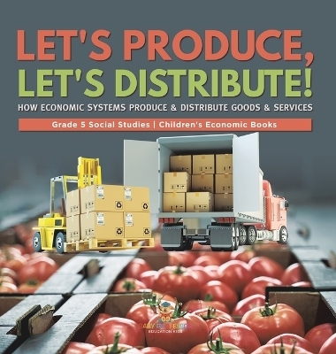 Let's Produce, Let's Distribute! -  Baby Professor