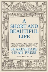 A Short and Beautiful Life - Rita Ricketts