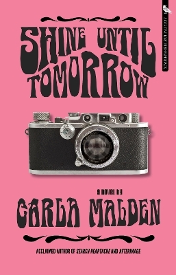 Shine Until Tomorrow - Carla Malden