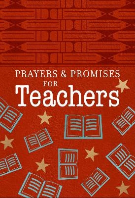 Prayers & Promises for Teachers -  Broadstreet Publishing Group LLC