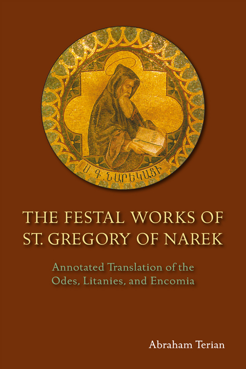 Festal Works of St. Gregory of Narek -  Abraham Terian