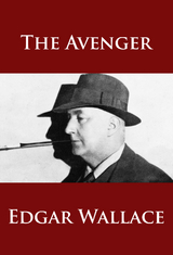 The Avenger - Edgar Wallace