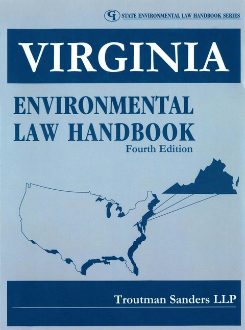 Virginia Environmental Law Handbook -  LLP Troutman Sanders