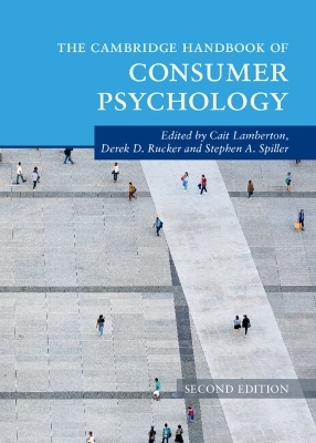 The Cambridge Handbook of Consumer Psychology - 