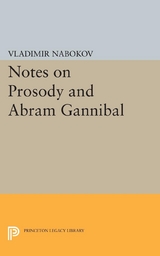 Notes on Prosody and Abram Gannibal - Vladimir Nabokov