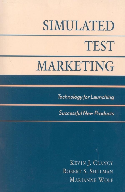 Market New Products Successfully -  Kevin J. Clancy,  Peter C. Krieg,  Marianne McGarry Wolf