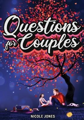 Questions for Couples Journal with Prompts - Nicole Jones