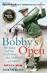 Bobby's Open -  Jack Nicklaus,  Steven Reid