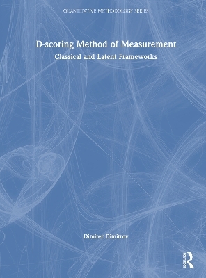 D-scoring Method of Measurement - Dimiter Dimitrov