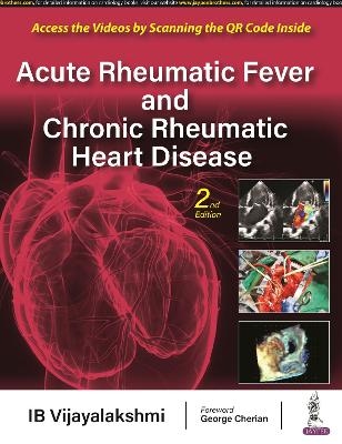 Acute Rheumatic Fever and Chronic Rheumatic Heart Disease - IB Vijayalakshmi