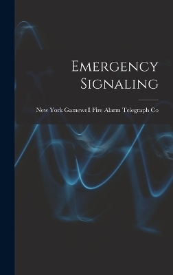 Emergency Signaling - 