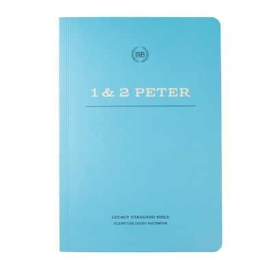 Lsb Scripture Study Notebook: 1 & 2 Peter -  Steadfast Bibles