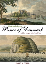 Kirkcudbright's Prince of Denmark - David R. Collin