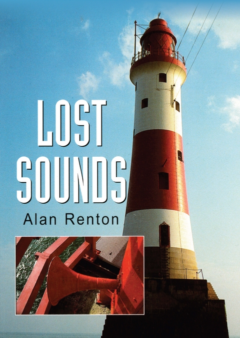 Lost Sounds -  Alan Renton
