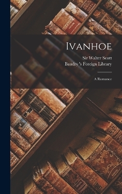 Ivanhoe - Sir Walter Scott
