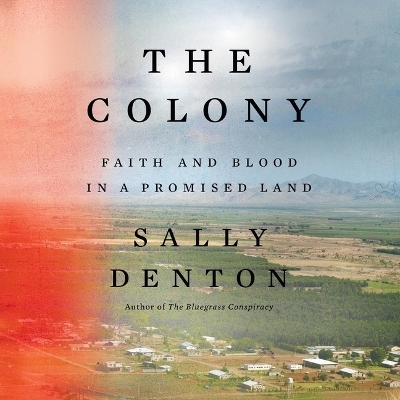 The Colony - Sally Denton