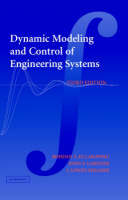 Dynamic Modeling and Control of Engineering Systems -  John F. Gardner,  Bohdan T. Kulakowski,  J. Lowen Shearer