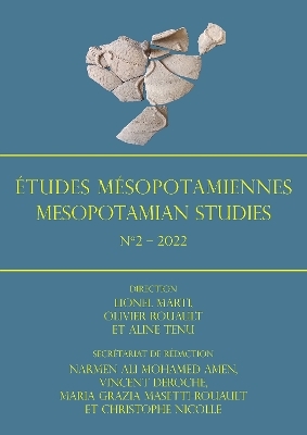 Etudes Mesopotamiennes - Mesopotamian Studies N2 - 2022 - 