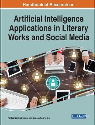 Artificial Intelligence Applications in Literary Works and Social Media - 