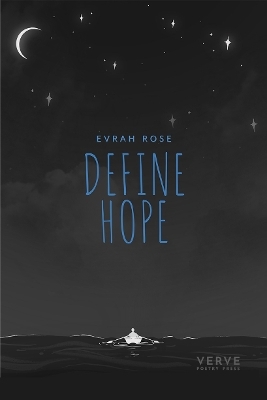 Define Hope - Evrah Rose