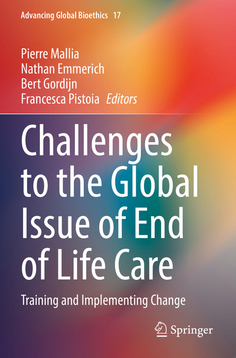 Challenges to the Global Issue of End of Life Care - 