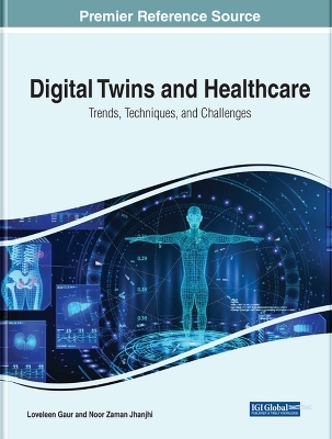 Digital Twins and Healthcare - 