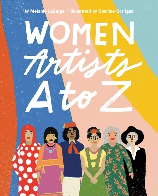 Women Artists A to Z - Melanie LaBarge