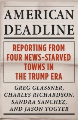 American Deadline - Greg Glassner, Charles Richardson, Sandra Sanchez, Jason Togyer