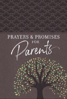 Prayers & Promises for Parents -  Broadstreet Publishing Group LLC