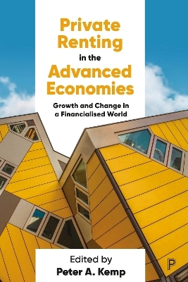 Private Renting in the Advanced Economies - 