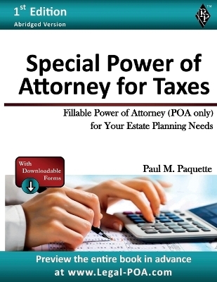 Special Power of Attorney for Taxes - Paul Paquette