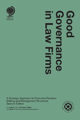 Good Governance in Law Firms - Norman K Clark