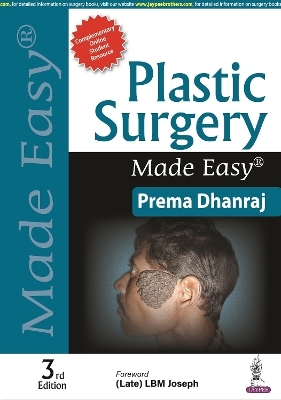 Plastic Surgery Made Easy - Prema Dhanraj